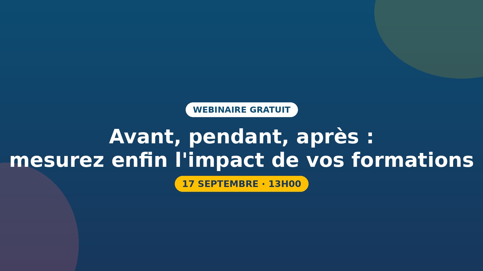 Webinaire : mesurez enfin l'impact de vos formations